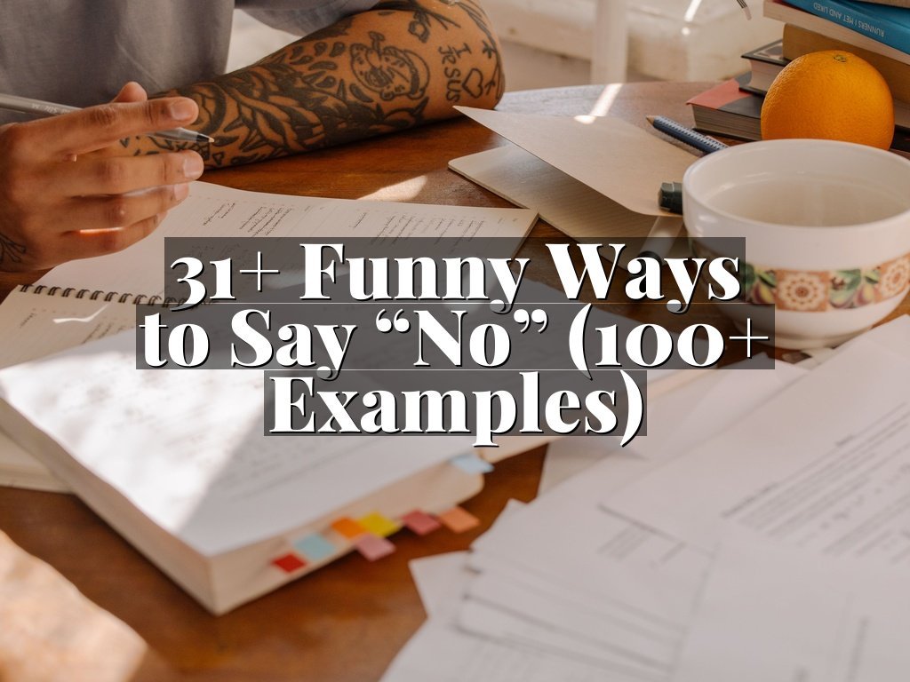 31+ Funny Ways to Say “No” (100+ Examples)